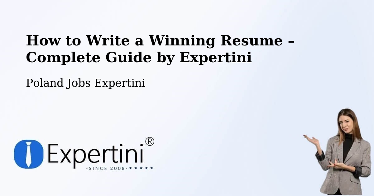 Resume Writing Guide for Job Seekers – Chełm Śląski - Chełm Śląski, Poland Jobs Expertini